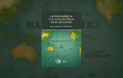 portada del libro "Latinoamérica y el Asia-Pacífico en el siglo XXI", escrito por Oscar Maúrtua de Romaña